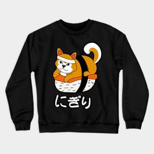 Nihiri , doggie ! Crewneck Sweatshirt